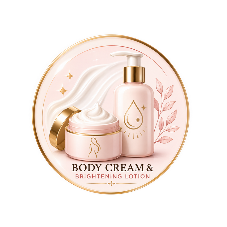 Body Cream & Brightening Lotion